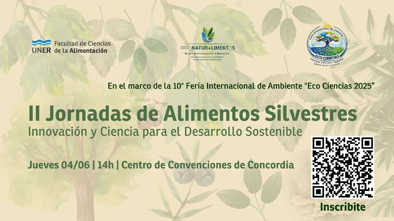 Se realizarán las II Jornadas de Alimentos Silvestres: Innovación y Ciencia para el Desarrollo Sostenible